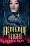 [Rebelwing 02] • Renegade Flight